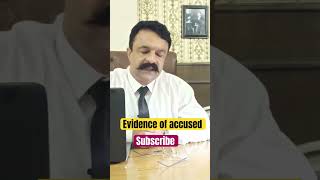 Procedure of Criminal Trial Evidence Of Complainant Evidence Of Accused Statement Of 342 CrPC