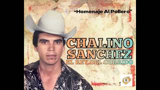 CHALINO SANCHEZ-HOMENAJE AL POLLERO 🇲🇽