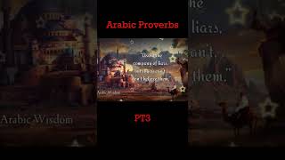 Short & Wise Arab Proverbs - Deep Arabic Wisdom P3