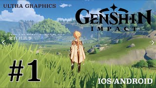 Game Of 2020 - GENSHIN IMPACT Gameplay Walkthrough Part 1 | (IOS,Android)