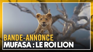 MUFASA : LE ROI LION - Bande-annonce VF