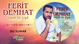 Ferit Demhat Du Suwar