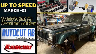 Up to speed - Cherokee XJ overland build = March -21!