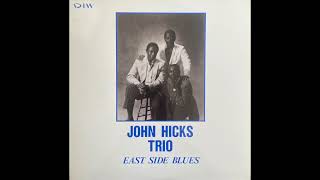 John Hicks Trio: Yemenja (1988 version)