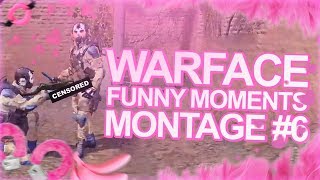 Warface funny moments montage #6