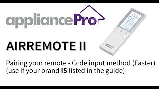 appliancePro AIRREMOTEII Universal air conditioner remote setup guide - Code input method