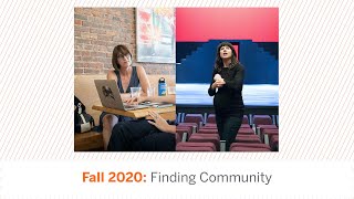 Fall 2020: Finding Community