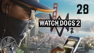 Watch Dogs 2 Прохождение Без Комментариев На Русском На ПК Часть 28 — Под н@блюдением