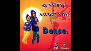 Savage Savo x Sunshine - Dance (Official Audio)