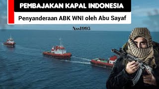 pembajakan kapal Indonesia, ABK WNI di sandera Abu Sayaf|Filipina|