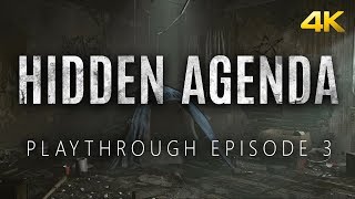 Hidden Agenda: Episodic Playthrough Part II Ep 3 | PS4 Pro 4K