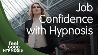 How hypnosis can help your job confidence and take your career to the next level