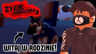 ROBLOX ŻYCIE GANGSTERA 3 #9 WITAJ W RODZINIE!!! | JAILBREAK ROBLOX