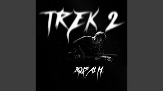 Trek 2