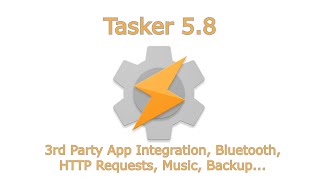 Tasker 5.8 - Apps, Bluetooth, HTTP, Music, Backup and more!