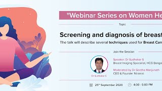 Screening and Diagnosis of Breast Cancer| Dr Sudhakar S| Niramai Webinar Series for Women Talk 3