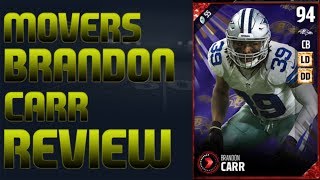 94 Movers Brandon Carr Review | Madden 17 Ultimate Team Player Review