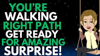 You're Walking The Right Path Get Ready For Amazing Surprises!✨✅ Abraham Hicks 2024