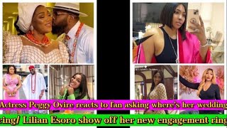 Is there trouble in Paradise   Fans asks Peggy Ovire marriage/ Lilian show off new ring