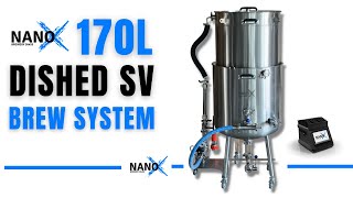 NANO-X 170L Dished SV Brew System