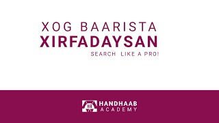 Xog baarista xirfadaysan|#HANDHAABACADEMY