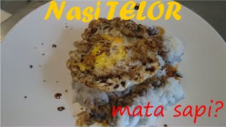 Masak NASI TELOR   (pontianak?)