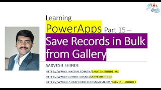 Save Records in Bulk from Gallery - PowerApps Learning Part 15