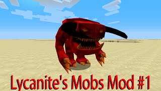 Слишком много монстров - Lycanite's Mobs Mod #1