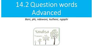 Level 2 Week 2 Grammar 14.2 Question words advanced