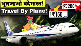 UNBELIEVABLE Flight Ticket Price ON These 5 Main Routes | Cheaper Than Vande Bharat