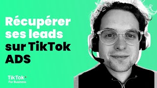 Exporter des leads sur TikTok ADS | Agence TikTok Katall