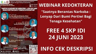 24 JUNI 2023 - GRATIS 4 SKP IDI - HARI ANTI NARKOBA INTERNASIONAL