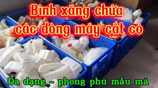 Bình chứa xăng các dòng máy cắt cỏ mới và nhật bãi