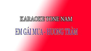 (Karaoke  Tone Nam ) Em Gái Mưa  -HƯƠNG TRÀM . BEAT CHUẨN