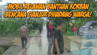 Viral Mobil Relawan Bantuan Gempa Cianjur Dihadang Warga