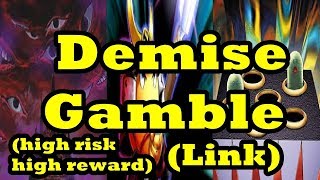 Demise Gamble