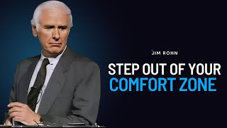 Step Out Of Your Comfort Zone | Jim Rohn Powerful Motivational Speech