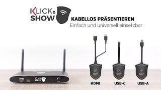 KLICK & SHOW - Kabellos präsentieren, einfach und universell einsetzbar