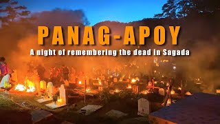 Panag-apoy - A Night of Remembering the Dead | Sagada, Mountain Province