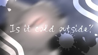 Is it cold outside? | PMV