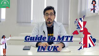 Become a Doctor In UK without Any Test | MTI Pathway | GMC Registration without TEST | Pathway TO UK