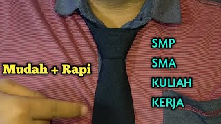 Cara Memakai Dasi||Pasang Dasi Paling Rapi||Smp Sma Kuliah dan Kerja