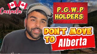 PGWP holders ❌Stop❌ Moving to #Alberta for P.R🇨🇦 #punjabi #internationalstudents #tusharuplifts