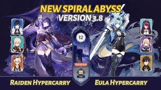 [Genshin Impact] | Raiden Hypercarry + Eula Hypercarry - Spiral Abyss 3.8 | Floor 12 (9★)