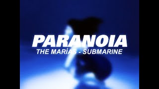 The Marías - Paranoia | Lyrics