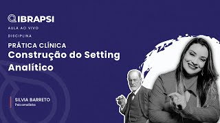 Construção do Setting Analítico