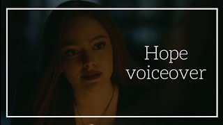 Hope Mikaelson voiceover | "I tried to move on"