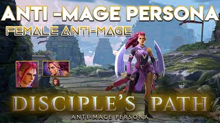 Female Anti-Mage? - TI10 Anti-Mage Persona - Disciple's Path