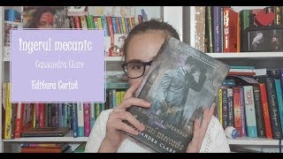 Recenzie "Ingerul mecanic" de Cassandra Claire, Ed. Corint