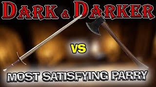 180 Felling Axe Parries Currently Carrying My Motivation to Play Dark and Darker